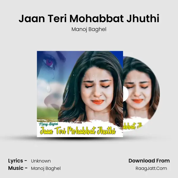 Jaan Teri Mohabbat Jhuthi mp3 song