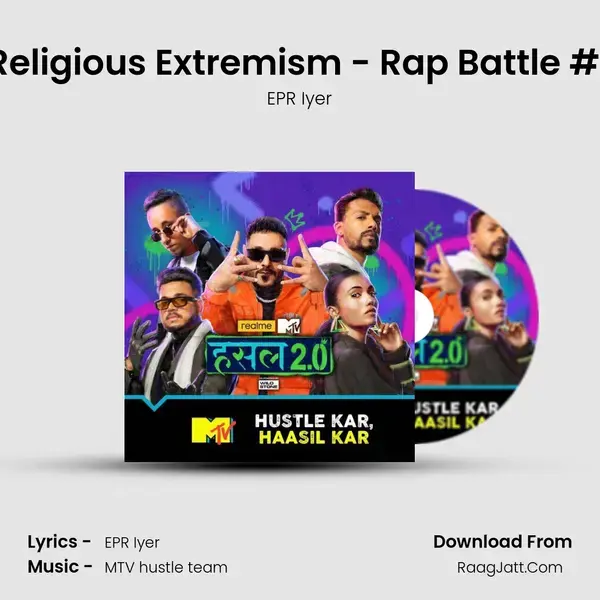 Religious Extremism - Rap Battle #1 Song mp3 | EPR Iyer