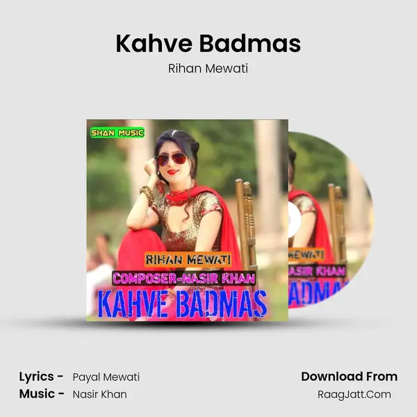 Kahve Badmas mp3 song