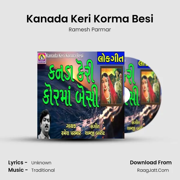 Kanada Keri Korma Besi mp3 song