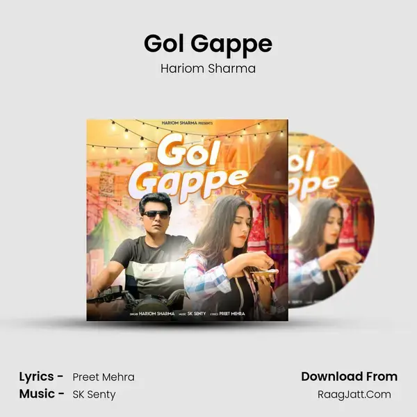 Gol Gappe mp3 song