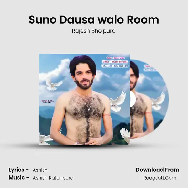 Suno Dausa walo Room mp3 song