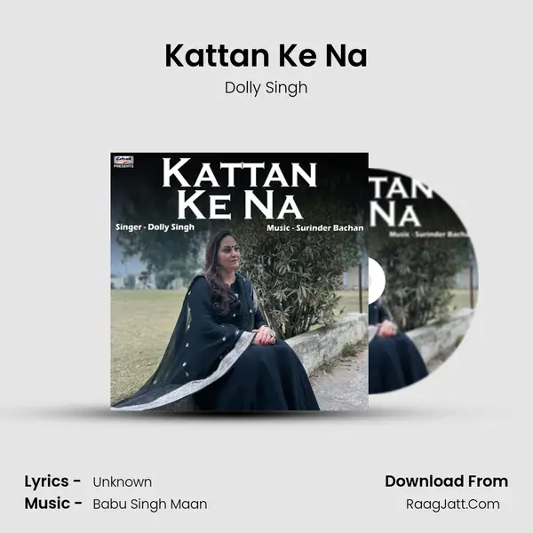 Kattan Ke Na mp3 song