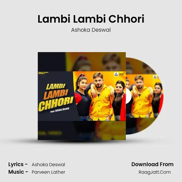 Lambi Lambi Chhori mp3 song