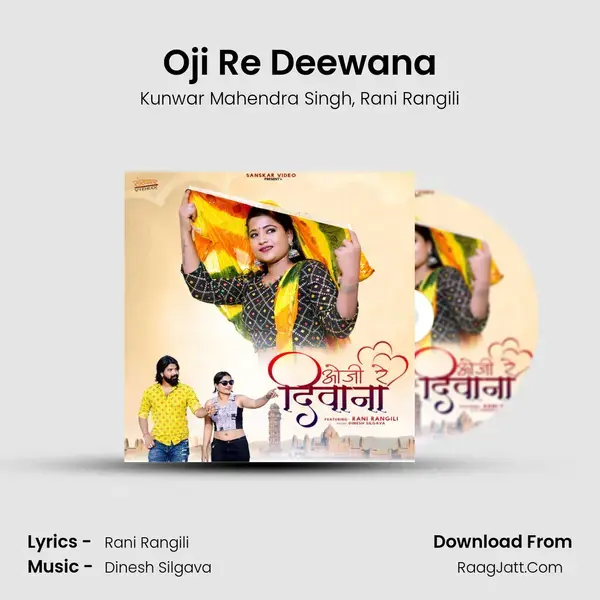 Oji Re Deewana mp3 song