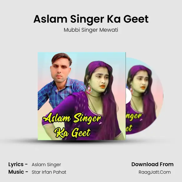 Aslam Singer Ka Geet mp3 song