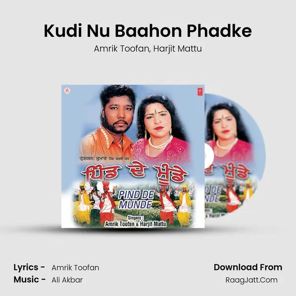 Kudi Nu Baahon Phadke Song mp3 | Amrik Toofan