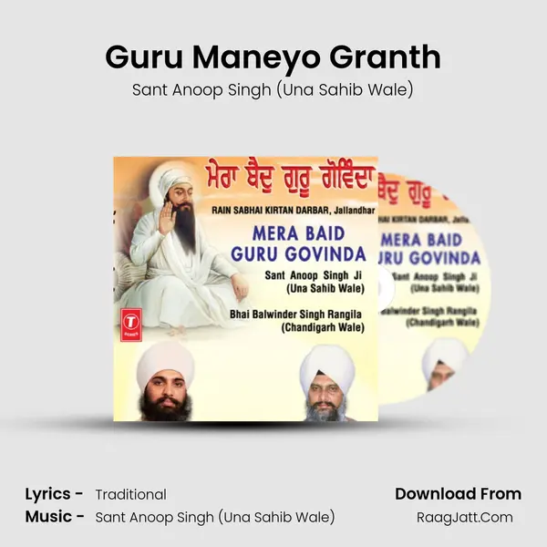 Guru Maneyo Granth Song mp3 | Sant Anoop Singh (Una Sahib Wale)