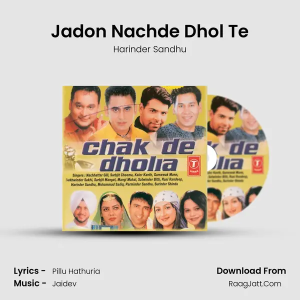 Jadon Nachde Dhol Te Song mp3 | Harinder Sandhu