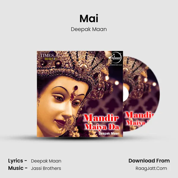 Mai Song mp3 | Deepak Maan