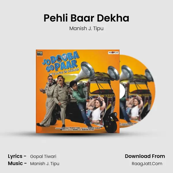 Pehli Baar Dekha Song mp3 | Manish J. Tipu