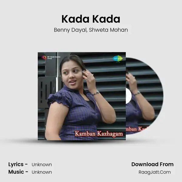 Kada Kada Song mp3 | Benny Dayal