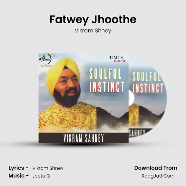 Fatwey Jhoothe mp3 song