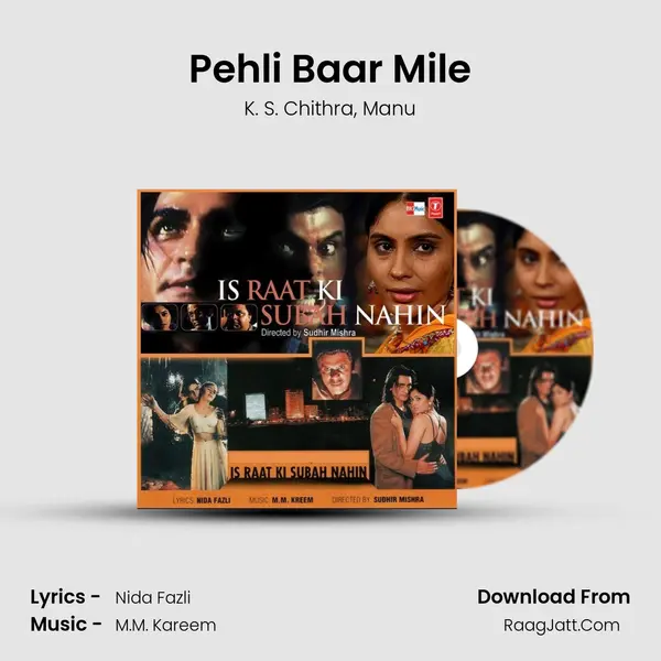 Pehli Baar Mile Song mp3 | K. S. Chithra