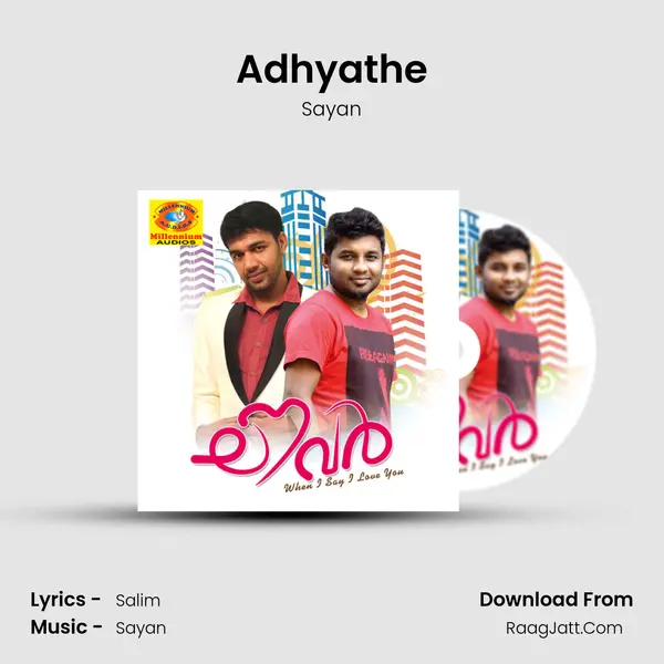 Adhyathe Song mp3 | Sayan