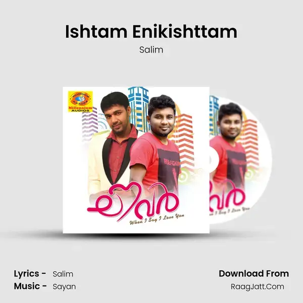 Ishtam Enikishttam Song mp3 | Salim