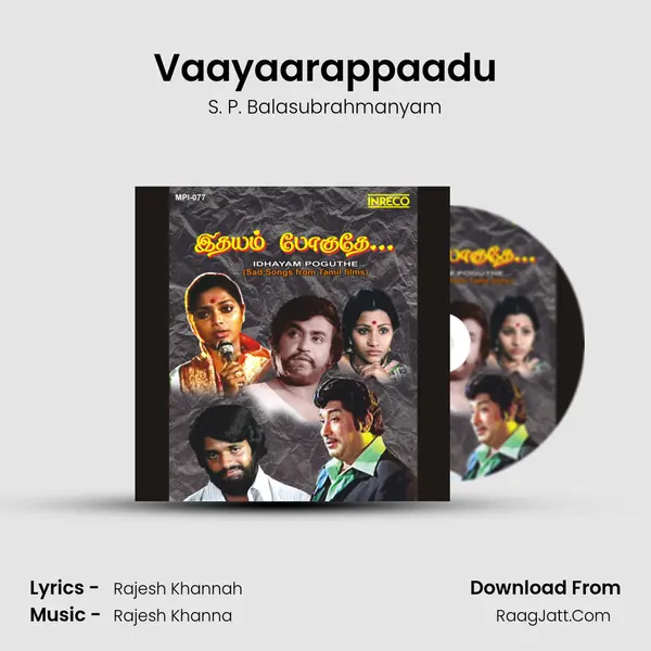 Vaayaarappaadu mp3 song