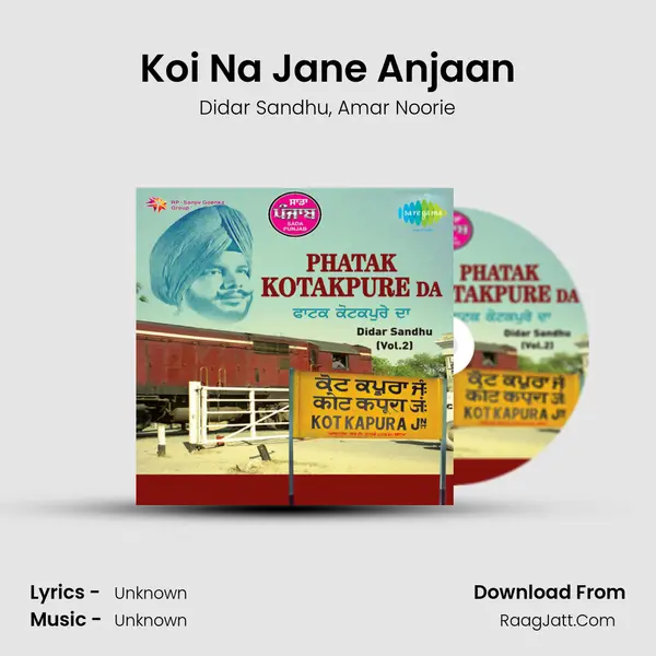 Koi Na Jane Anjaan Song mp3 | Didar Sandhu