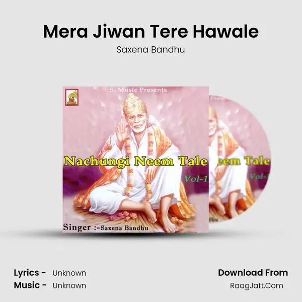 Mera Jiwan Tere Hawale mp3 song