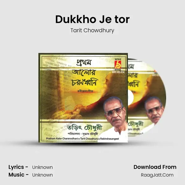 Dukkho Je tor Song mp3 | Tarit Chowdhury