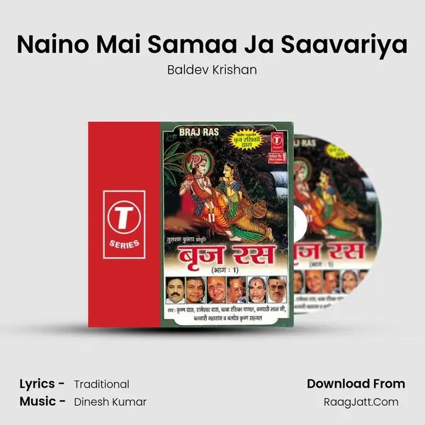 Naino Mai Samaa Ja Saavariya Song mp3 | Baldev Krishan