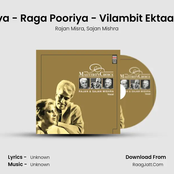 Raga Pooriya - Raga Pooriya - Vilambit Ektaal - Teentaal mp3 song