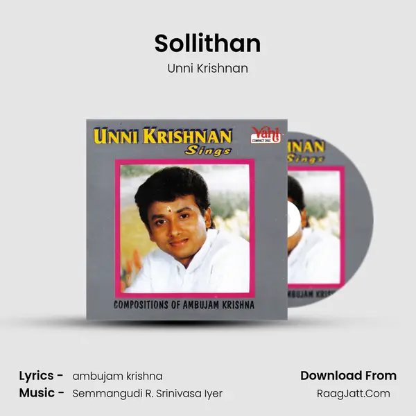 Sollithan Song mp3 | Unni Krishnan