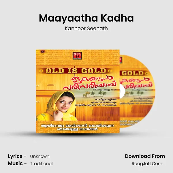 Maayaatha Kadha Song mp3 | Kannoor Seenath