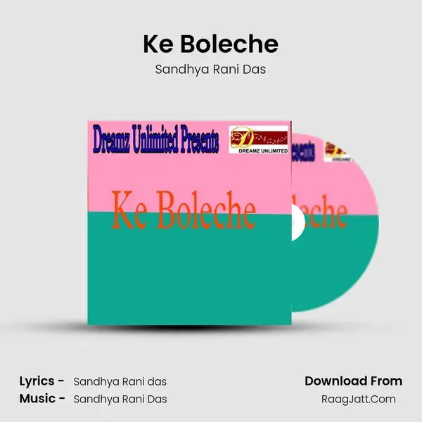 Ke Boleche mp3 song