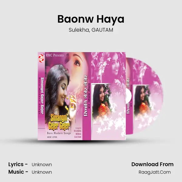 Baonw Haya Song mp3 | Sulekha