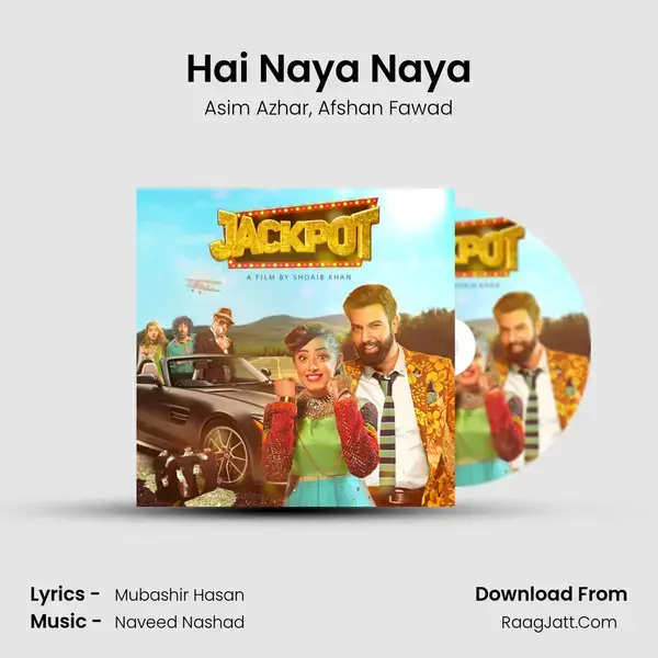 Hai Naya Naya Song mp3 | Asim Azhar