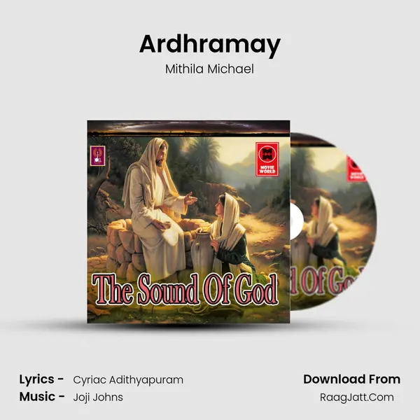 Ardhramay Song mp3 | Mithila Michael