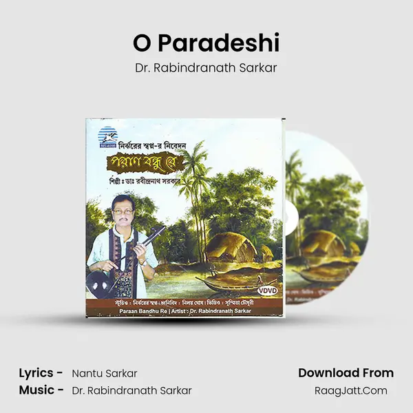 O Paradeshi mp3 song