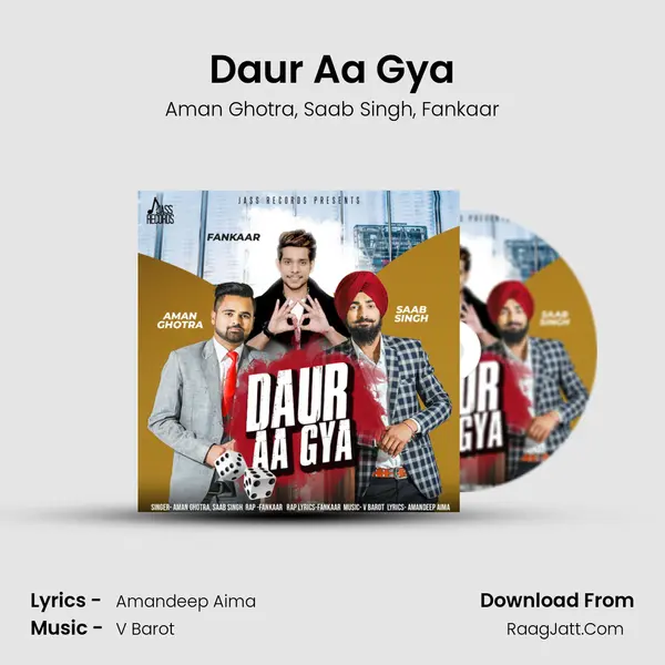 Daur Aa Gya Song mp3 | Aman Ghotra