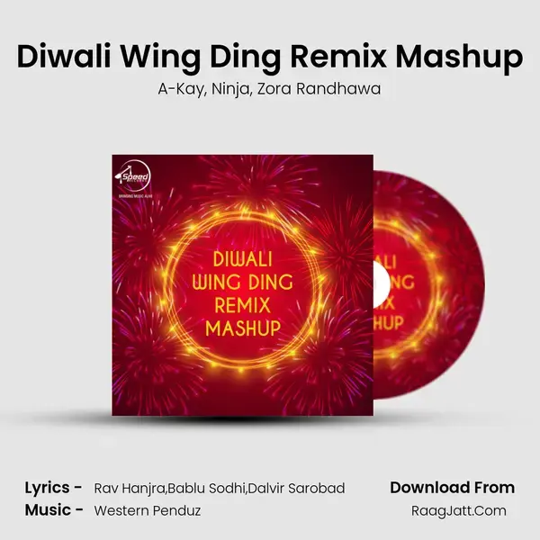 Diwali Wing Ding Remix Mashup mp3 song