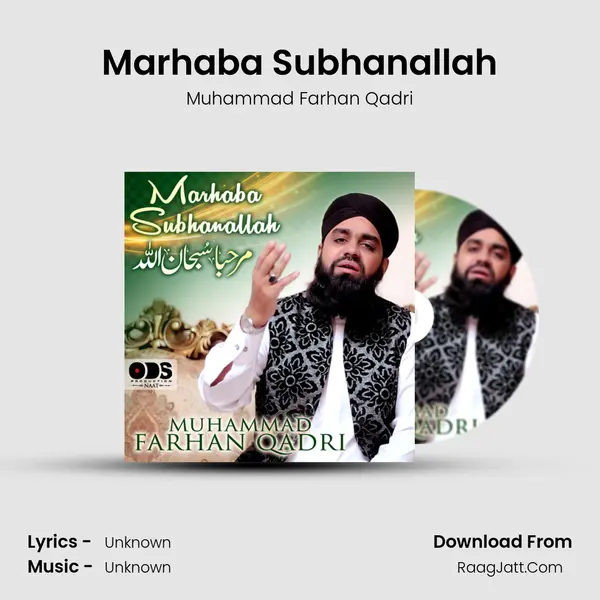 Marhaba Subhanallah - Single - Muhammad Farhan Qadri