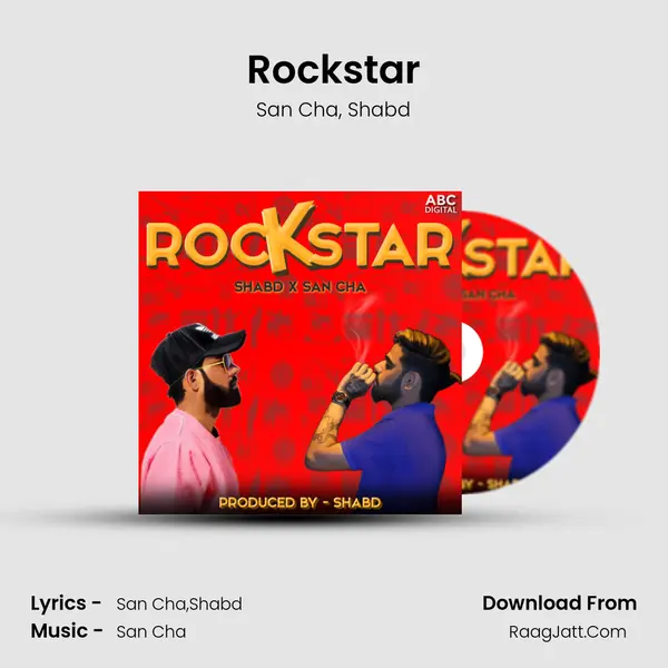 Rockstar Song mp3 | San Cha