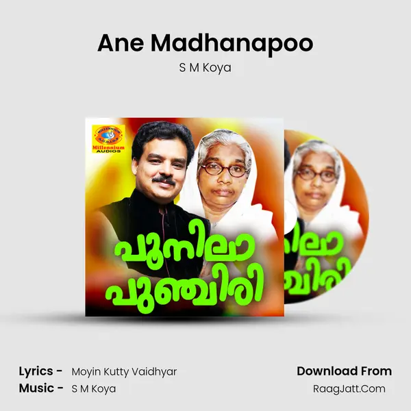 Ane Madhanapoo Song mp3 | S M Koya