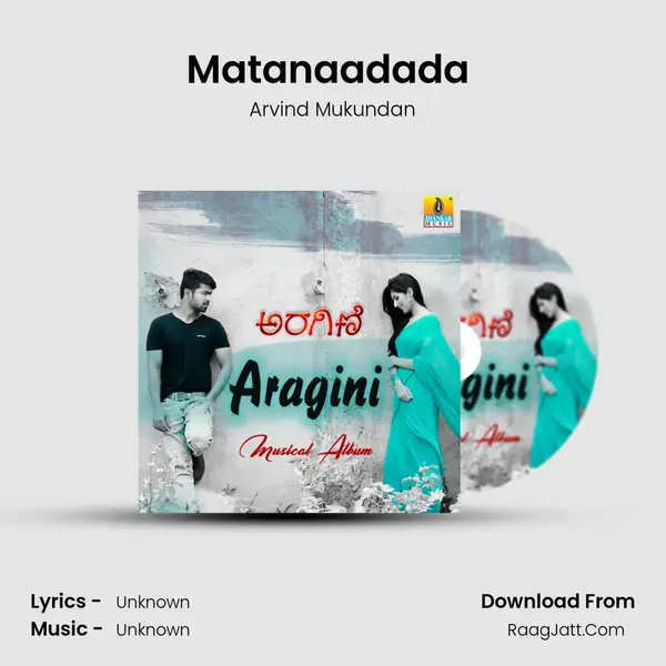 Matanaadada (From Aragini) mp3 song