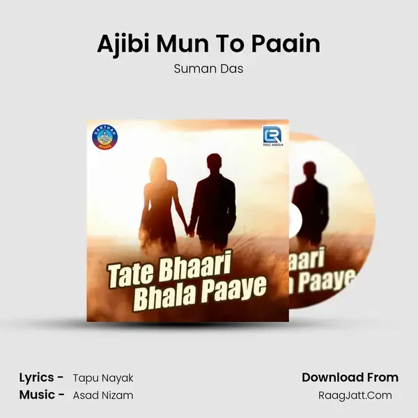 Ajibi Mun To Paain mp3 song