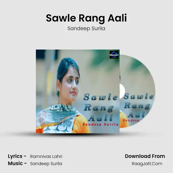 Sawle Rang Aali Song mp3 | Sandeep Surila