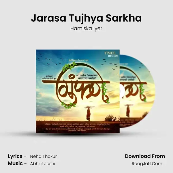 Jarasa Tujhya Sarkha Song mp3 | Hamiska Iyer