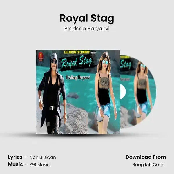 Royal Stag - Pradeep Haryanvi