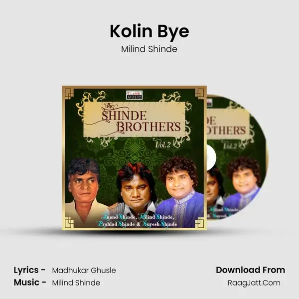 Kolin Bye mp3 song