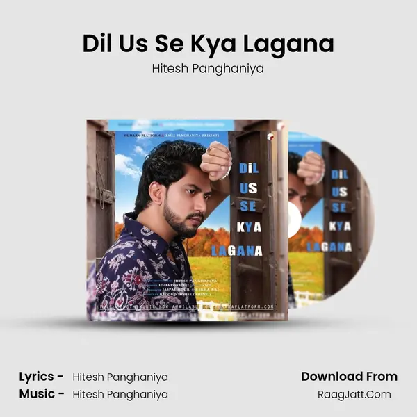 Dil Us Se Kya Lagana mp3 song