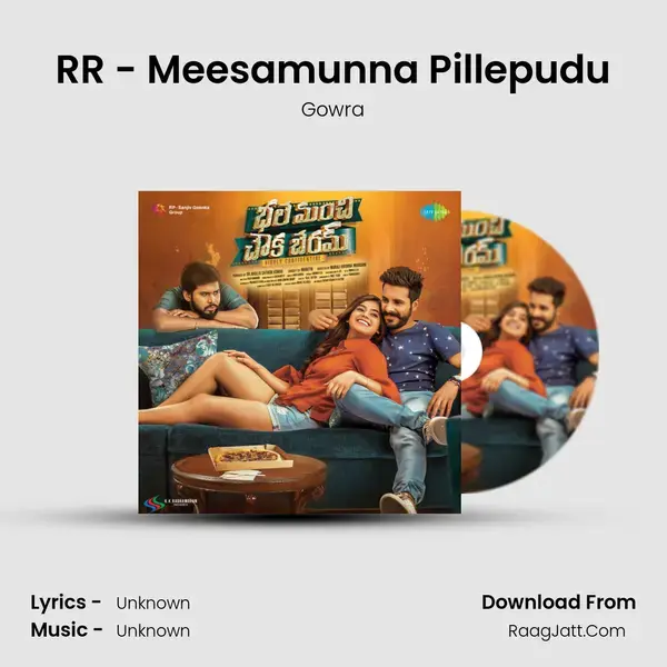 RR - Meesamunna Pillepudu Song mp3 | Gowra