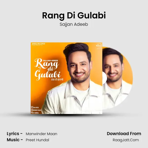 Rang Di Gulabi - Sajjan Adeeb