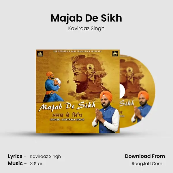 Majab De Sikh - Kaviraaz Singh