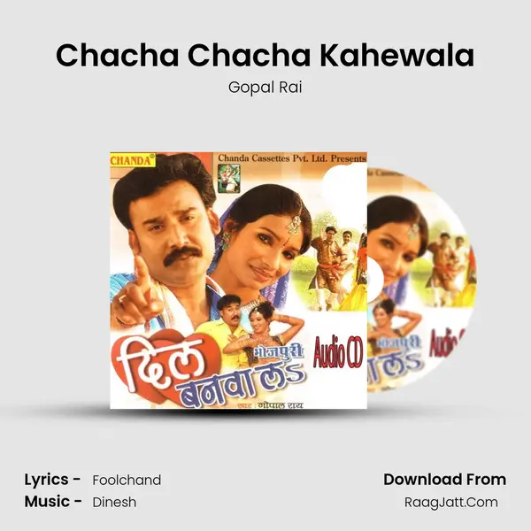 Chacha Chacha Kahewala mp3 song