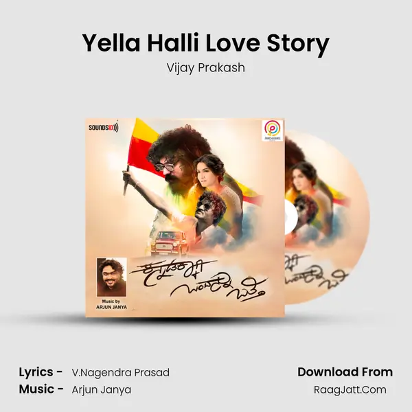 Yella Halli Love Story Song mp3 | Vijay Prakash